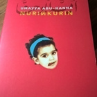 Umayya Abu-Hanna: Nurinkurin - pikkukuva 1