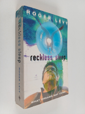 Roger Levy : Reckless Sleep