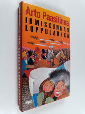 Arto Paasilinna : Ihmiskunnan loppulaukka