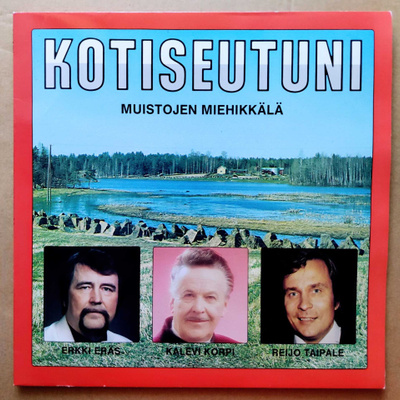 ERÄS • KORPI • TAIPALE Kotiseutuni Muistojen Miehikkälä – LP