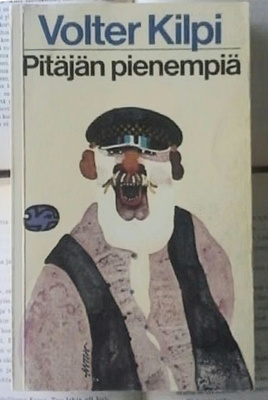 Volter Kilpi - Pitäjän pienempiä: saaristoväkeä... (nid.)