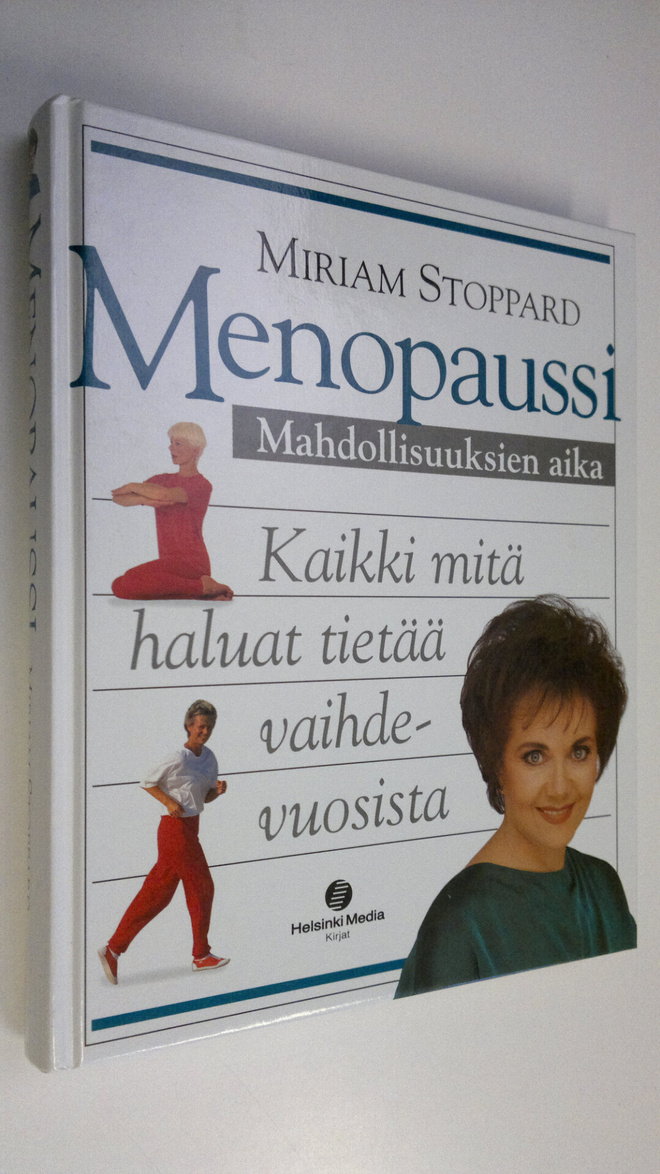 Miriam Stoppard : Menopaussi : mahdollisuuksien aika