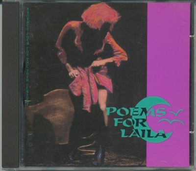 POEMS FOR LAILA: Another Poem For The 20th Century – CD 1989