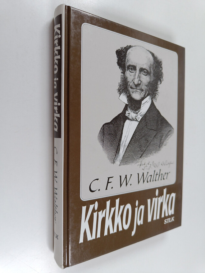 C.f.w Walther : Kirkko ja virka