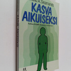David A. Seamands : Kasva aikuiseksi - pikkukuva 1