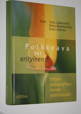Tarja ym. (toim.) Ladonlahti : Poikkeava vai erityinen : ...