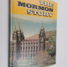 Rulon Stanley Howells : The Mormon Story - A Pictorial Ac... - pikkukuva 1