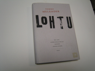 Tommi Melender - Lohtu (2011, 1.p.)
