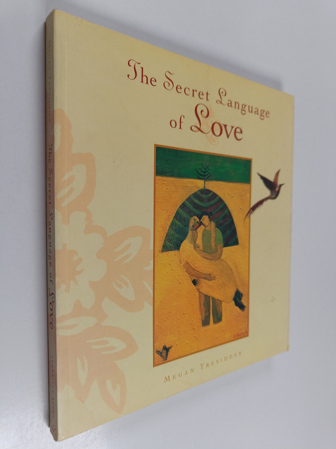 Megan Tresidder : The Secret Language of Love