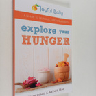 John Immel ym. : Explore Your Hunger - pikkukuva 1