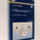 Leo Erme : Oikeusoppi keskiastetta varten 1 - pikkukuva 1