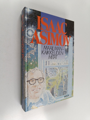 Isaac Asimov : Maailmankaikkeuden mitat
