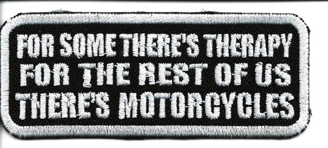 For Some There’s Therapy… -  Uusi kangasmerkki