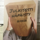 Jon Ronson - Julkisesti häpäisty (nid.) - pikkukuva 1