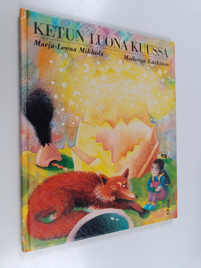 Marja-Leena Mikkola : Ketun luona kuussa