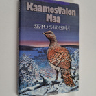 Seppo Saraspää : Kaamosvalon maa : eräkertomuksia - pikkukuva 1