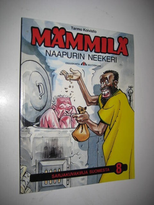 Mämmilä 8, Naapurin neekeri - Nid 1p