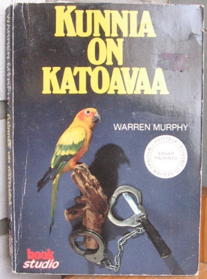 Warren Murphy: Kunnia on katoavaa. 224 s.