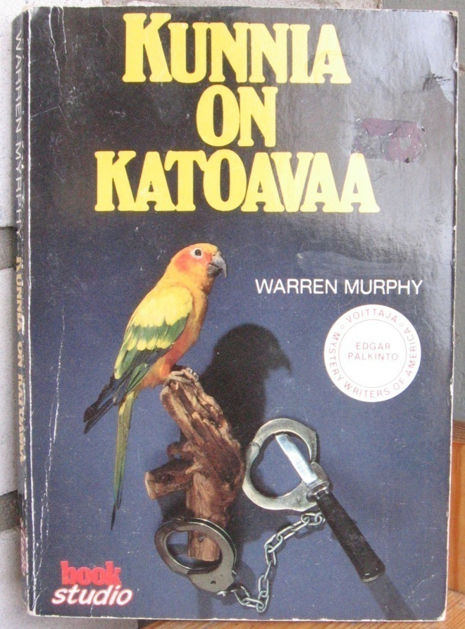 Warren Murphy: Kunnia on katoavaa. 224 s.
