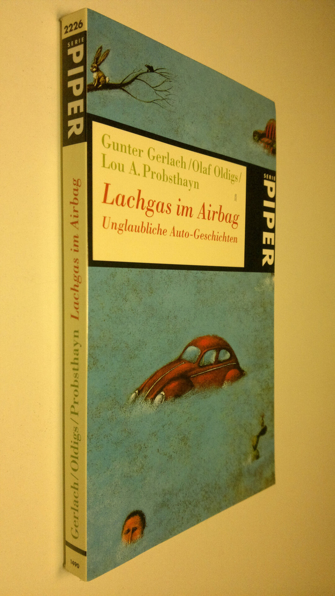 Gunter Gerlach : Lachgas im Airbag unglaubliche Auto-Gesc...