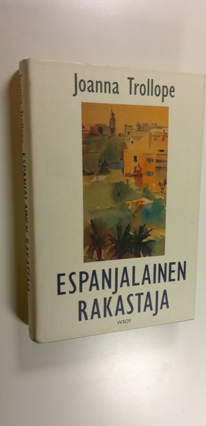 Joanna Trollope : Espanjalainen rakastaja