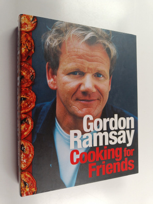 Gordon Ramsay ym. : Cooking for Friends