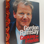 Gordon Ramsay ym. : Cooking for Friends - pikkukuva 1