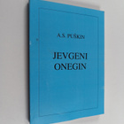 Aleksandr Puskin : Jevgeni Onegin (signeerattu) - pikkukuva 1