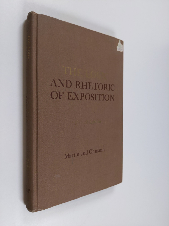 Harold C. Martin ym. : The logic and rhetoric of exposition