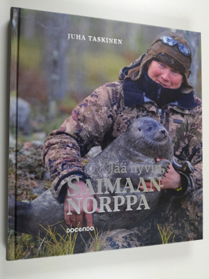 Juha Taskinen : Jää hyvin, saimaannorppa