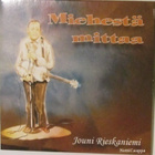 Jouni Rieskaniemi • Miehestä Mittaa CDr-Single - pikkukuva 1