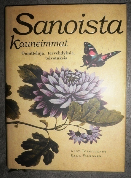 Kaija Valkonen : Sanoista kauneimmat  2003 1.p.