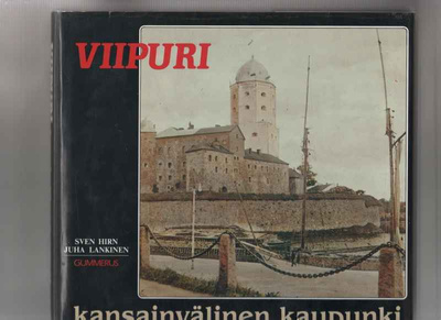 Hirn,Sven:Viipuri - kansainvälinen kaupunki,Gum 1988,skp,2.p