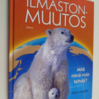 Glenn Murphy : Ilmastonmuutos : mitä minä voin tehdä - pikkukuva 1
