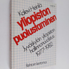 Kalevi Heinilä : Yliopiston puolustaminen : Jyväskylän yl... - pikkukuva 1