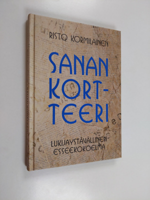 Risto Kormilainen : Sanan kortteeri : lukijaystävällinen ...