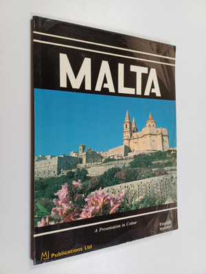 Malta : I Colori di un'Isola : A Presentation in Colour
