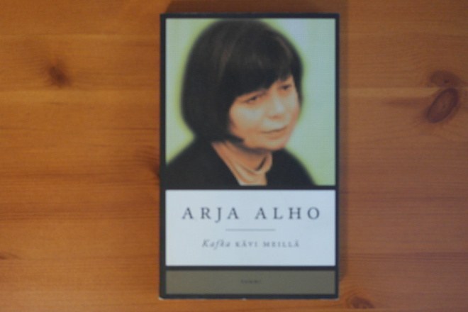 Arja Alho:Kafka kävi meillä.1.P.1997.Nid.Hyvä.