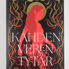 S. K. Rostedt : Kahden veren tytär (signeerattu) - pikkukuva 1