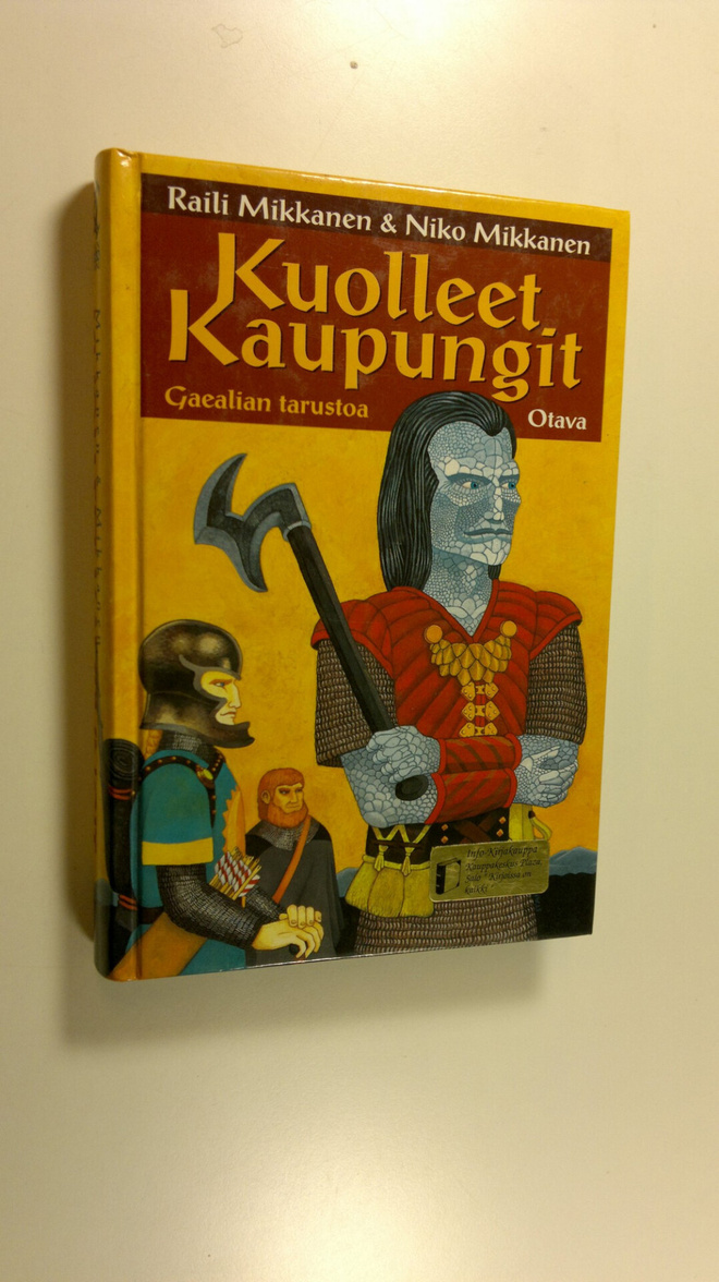 Raili Mikkanen : Kuolleet kaupungit