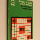 Robert R. Blake : Myyntitaidon psykologiaa - pikkukuva 1