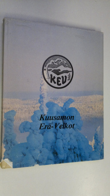 Pentti (toim.) Kurunmäki : Kuusamon Erä-Veikot