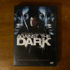 Against the Dark DVD - pikkukuva 1