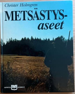Metsästysaseet, Christer Holmgren