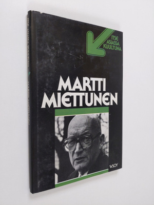 Martti Miettunen : Martti Miettunen : TV-ohjelma Nauhoitu...