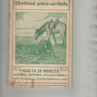 Sealsfield: Eksyksissä präriä-aavikolla, Otava 1911, nid, K3 - pikkukuva 1