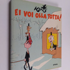 Kari : Ei voi olla totta! - pikkukuva 1