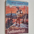 Viljo Saraja : Kullanetsijä - pikkukuva 1