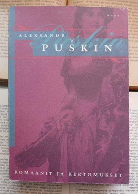 Aleksandr Puskin - Romaanit ja kertomukset (nid.)