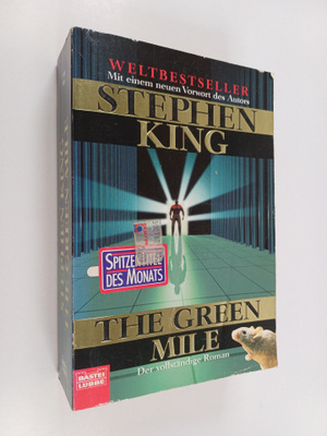 Stephen King : The Green Mile - Der vollständige Roman